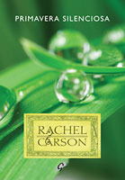 Portada de Primavera silenciosa, de Rachel Carson