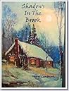 Shadows in the Brook by Cheryl Landmark