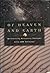 Of Heaven and Earth: Reconciling Scientific Thought With LDS Theology
