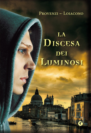 La discesa dei luminosi (Hardcover)