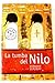 La tumba del Nilo