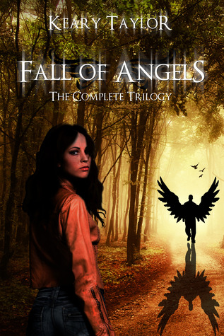 Fall of Angels: The Complete Trilogy (Fall of Angels, #1-3)