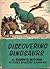 Discovering Dinosaurs