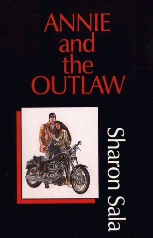 Annie and the Outlaw (Paperback)