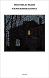 Fantasmagonia