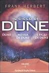 Il ciclo di Dune ...