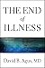 The End of Illness