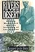Rivers in the Desert: William Mulholland and the Inventing of Los Angeles