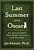 Last Summer with Oscar