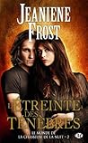 L'étreinte des ténèbres by Jeaniene Frost