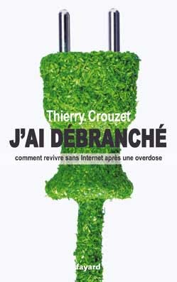 Cover of J'ai débranché
