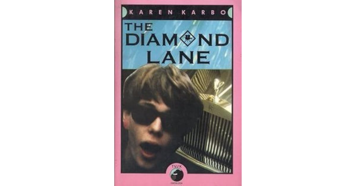 The Diamond Lane by Karen Karbo