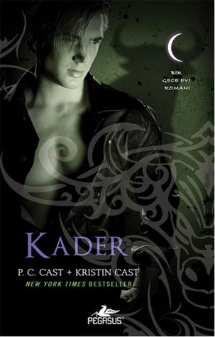 Kader (Gece Evi Serisi, #9)