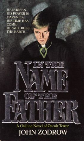 In the Name of the Father (Mass Market Paperback)