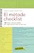El mètode checklist: 142 llistes imprescindibles per organitzar-te millor el dia a dia