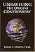 Unraveling the Origins Controversy by David A. DeWitt