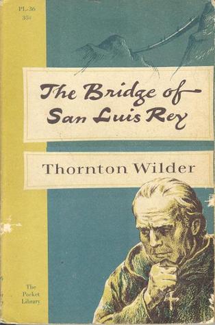 The Bridge of San Luis Rey