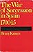 The War of Succession in Spain, 1700-1715