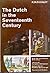 The Dutch in the Seventeenth Century (Library of European Civilizations series)