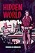Hidden World