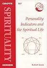 Personality Indicators and the Spiritual Life (Grove Spirituality Series, #57)