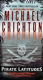 Pirate Latitudes by Michael Crichton