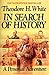 In Search of History: A Personal Adventure