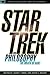 Star Trek and Philosophy: The Wrath of Kant