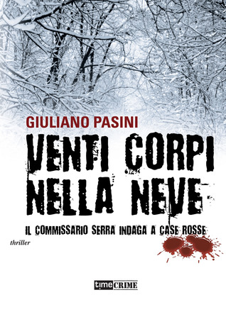 Venti corpi nella neve (Hardcover)
