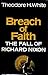 Breach of Faith: Fall of Ri...