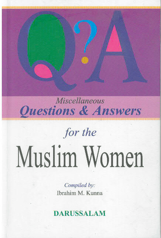Miscellaneous Questions & Answers for Muslim Women