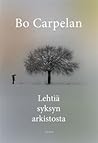 Lehtiä syksyn arkistosta Lehtiä syksyn arkistosta