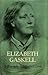 Elizabeth Gaskell by Winifred Gérin