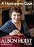 A Home-grown Cook by Alison Holst