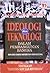 Ideologi dan Teknologi dalam Pembangunan Bangsa: Eksplorasi Dimensi Historis dan Sosio-kultural: Kumpulan Tulisan