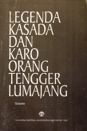 Legenda Kasada dan Karo Orang Tengger Lumajang