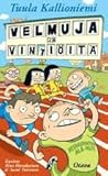 Velmuja ja vintiöitä (Reuhurinteen ala-aste, #5)