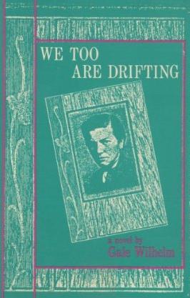 We Too Are Drifting (Paperback)