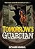 Tomorrow's Guardian (Hourgl...