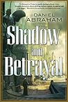 Shadow and Betray...