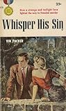Whisper His Sin