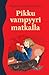 Pikku vampyyri matkalla (Pikku vampyyri #3-4)