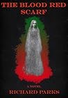 The Blood Red Scarf