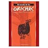 The World of the Orishas