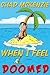 When I Feel Doomed