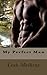 My Perfect Man by Leah Matheny