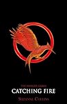 Catching Fire by Suzanne Collins