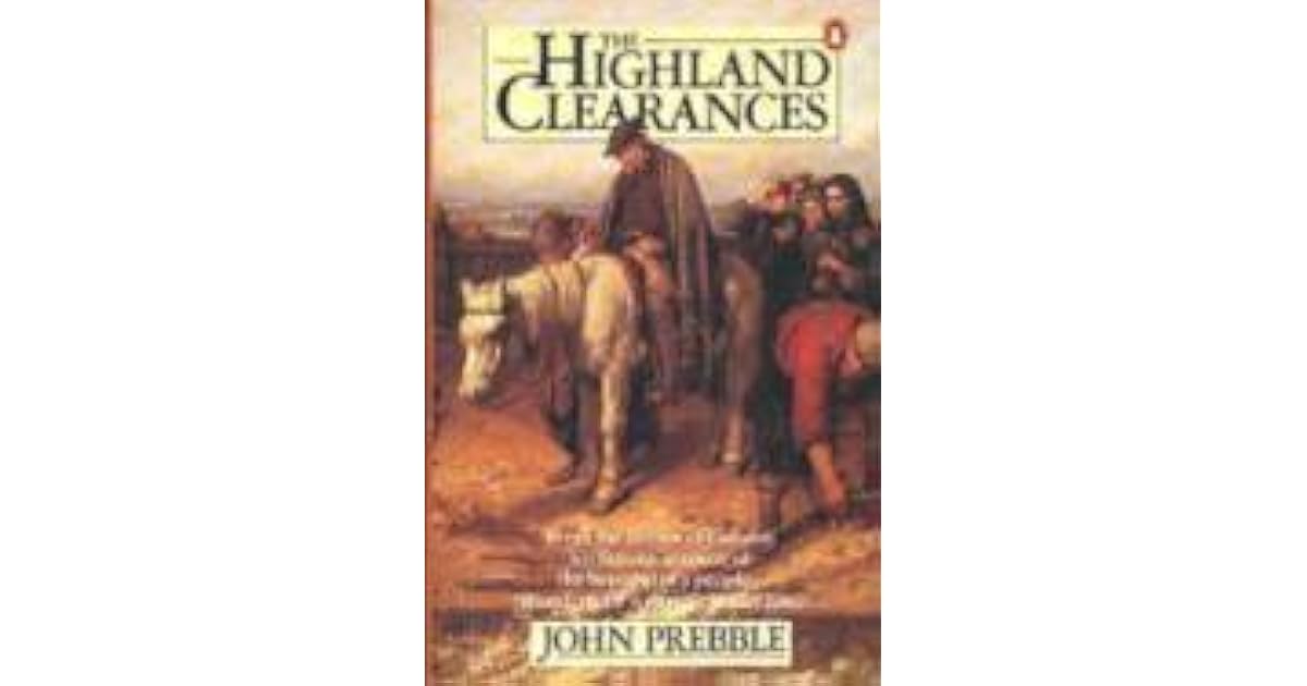 The Highland Clearances by John Prebble