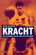 Kracht: het nieuwe leven van een optimist