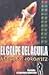 El golpe del Aguila by Anthony Horowitz